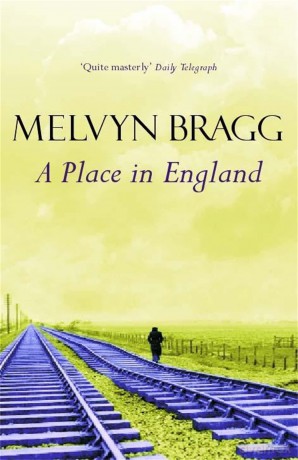 A Place in England - Bragg Melvyn [KSIĄŻKA]