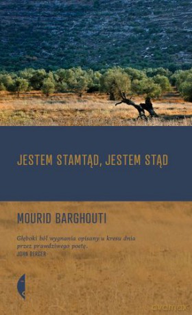 Jestem Stamtąd Jestem Stąd - Mourid Barghouti [KSIĄŻKA]