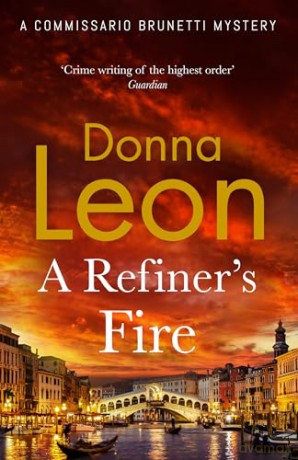 A Refiner's Fire - Donna Leon [KSIĄŻKA]