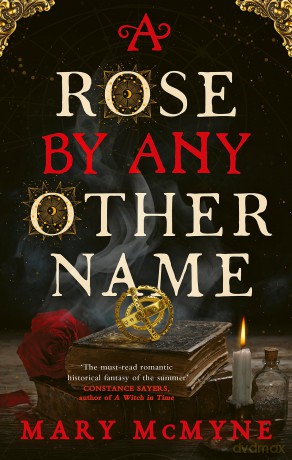 A Rose by Any Other Name - Mary Mcmyne [KSIĄŻKA]
