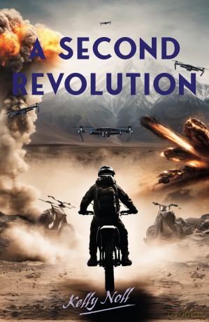 A Second Revolution - Noll Kelly [KSIĄŻKA]