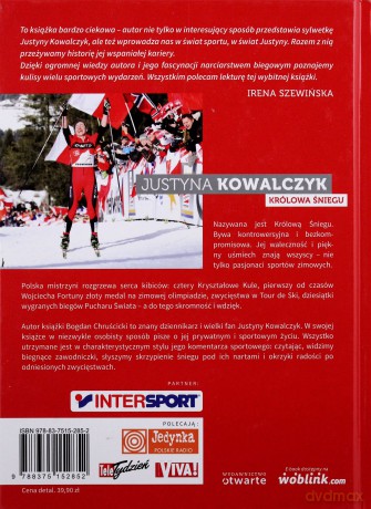 Justyna Kowalczyk Królowa Śniegu - Bogdan Chruścicki [KSIĄŻKA]