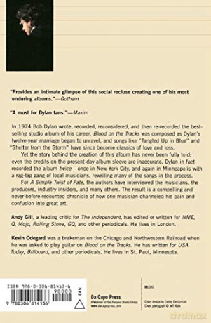 A Simple Twist of Fate: Bob Dylan and the Making of Blood on the Tracks - Andy Gill Kevin Odeg [KSIĄŻKA]