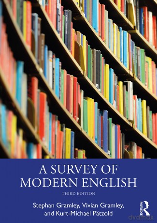 A Survey of Modern English - Stephan Gramley [KSIĄŻKA]