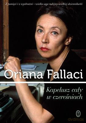 Kapelusz Cały W Czereśniach - Oriana Fallaci [KSIĄŻKA]
