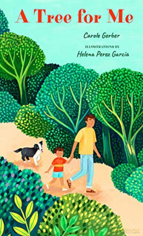 A Tree for Me: A Picture Book - Gerber Perez Garcia [KSIĄŻKA]
