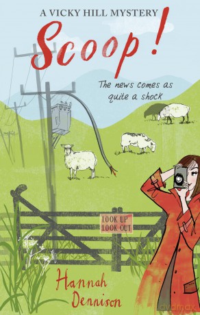 A Vicky Hill Mystery: Scoop! - Hannah Dennison [KSIĄŻKA]