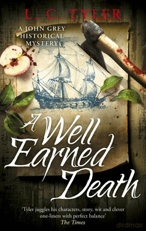 A Well-Earned Death (A John Grey Historical Mystery) - L C Tyler [KSIĄŻKA]