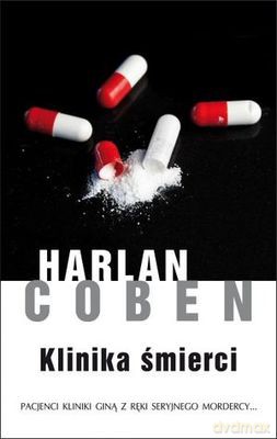 Klinika Śmierci - Harlan Coben [KSIĄŻKA]