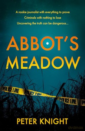 Abbot's Meadow - Peter Knight [KSIĄŻKA]