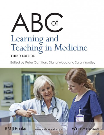 ABC of Learning and Teaching in Medicine, 3rd Edition (ABC Series) - Peter Cantillon [KSIĄŻKA]