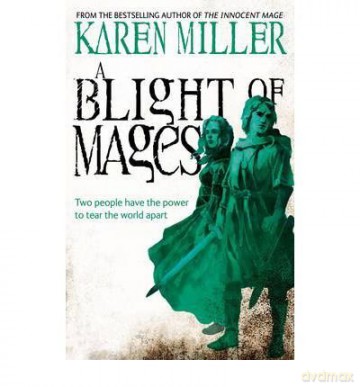 ABlight of Mages by Miller, Karen (Author) ON May-03-2012, Paperback - Karen Miller [KSIĄŻKA]