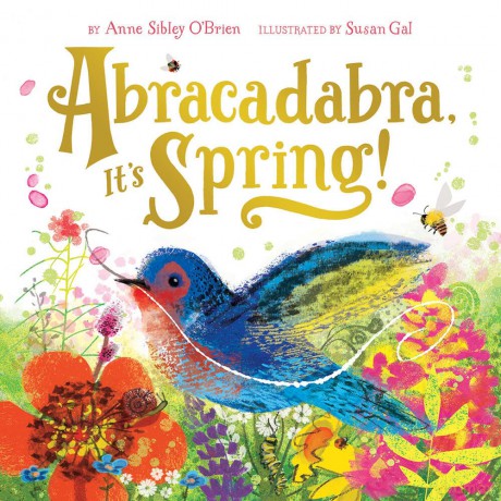 Abracadabra, It's Spring! (Seasonal Magic) - Anne Sibley O'brien [KSIĄŻKA]