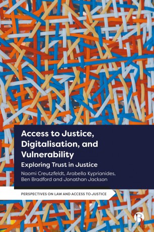 Access to Justice, Digitalization and Vulnerability: Exploring Trust in Justice (Perspectives on Law and Access to Justice) - Naomi Creutzfeldt [KSIĄŻKA]