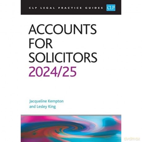 Accounts for Solicitors 2024/2025: Legal Practice Course Guides (LPC) - Jacqui Kempton [KSIĄŻKA]