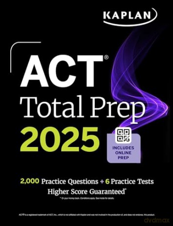 ACT Total Prep 2025: Includes 2,000+ Practice Questions + 6 Practice Tests (Kaplan Test Prep) - Kaplan Test Prep [KSIĄŻKA]
