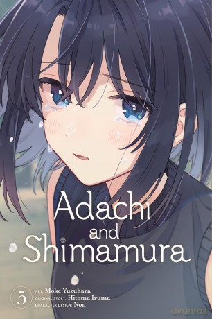 Adachi and Shimamura, Vol. 5 (manga): Volume 5 (ADACHI AND SHIMAMURA GN) - Hitoma Iruma [KOMIKS]