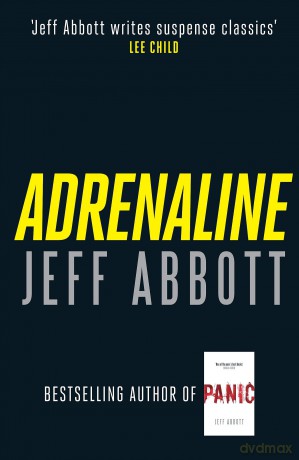 Adrenaline: The edge-of-your-seat first thriller in the internationally bestselling Sam Capra series - Jeff Abbott [KSIĄŻKA]