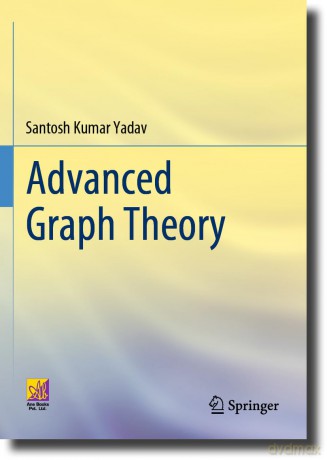 Advanced Graph Theory - Santosh Kumar Yadav [KSIĄŻKA]