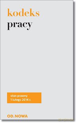 Kodeks Pracy 1.02.2014 - Lech Krzyżanowski [KSIĄŻKA]