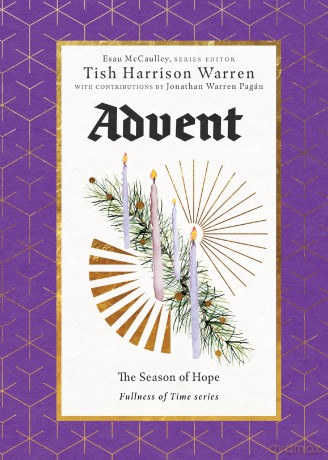 Advent: The Season of Hope (The Fullness of Time) [KSIĄŻKA]