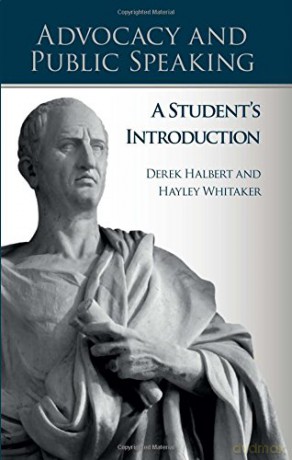 Advocacy and Public Speaking: A Student's Guide 2016 (Advocacy and Public Speaking: A Student's Introduction) - Derek Whitaker [KSIĄŻKA]