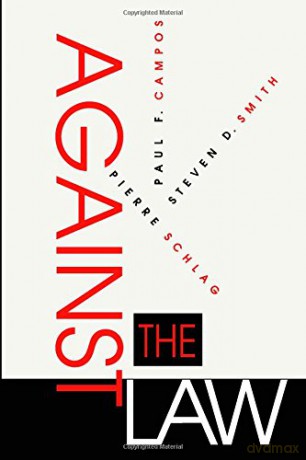 Against the Law (Constitutional Conflicts) - Campos [KSIĄŻKA]