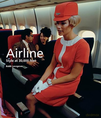 Airline: Style at 30,000 Feet (Pocket Editions) - Keith Lovegrove [KSIĄŻKA]