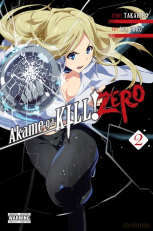 Akame ga KILL! ZERO, Vol. 2 (AKAME GA KILL ZERO GN) - Kei Toru Takahiro [KSIĄŻKA]