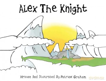 Alex the Knight - Patrick Graham [KSIĄŻKA]