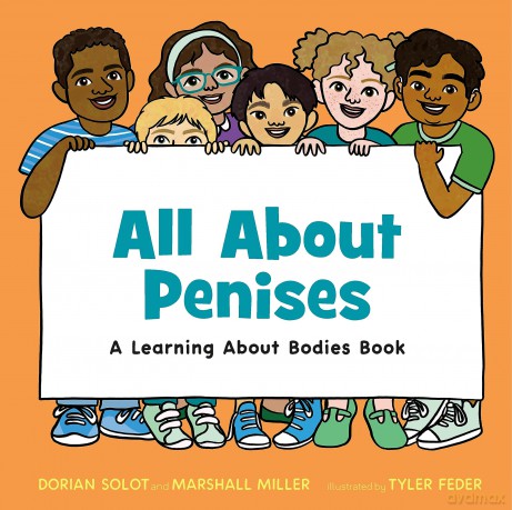 All About Penises: A Learning About Bodies Book - Dorian Solot [KSIĄŻKA]