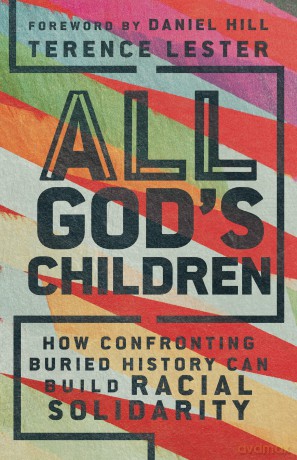 All God's Children: How Confronting Buried History Can Build Racial Solidarity [KSIĄŻKA]
