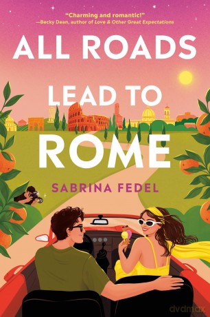 All Roads Lead to Rome - Sabrina Fedel [KSIĄŻKA]