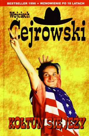 Kołtun Się Jeży - Wojciech Cejrowski [KSIĄŻKA]