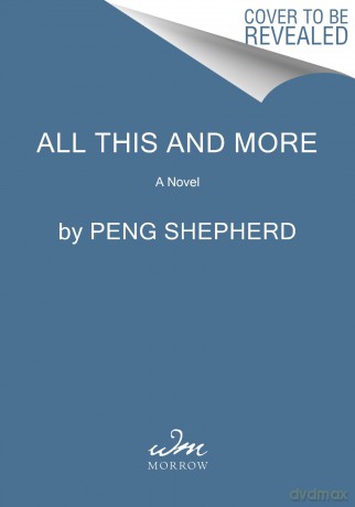 All This and More Intl - Peng Shepherd [KSIĄŻKA]