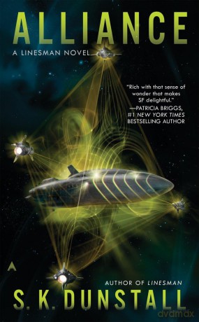 Alliance: 2 (Linesman Novel) - S. K. Dunstall [KSIĄŻKA]