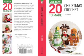 All-New Twenty to Make: Christmas Crochet - Val Pierce [KSIĄŻKA]