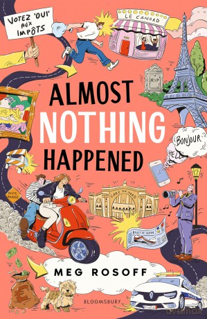 Almost Nothing Happened - Rosoff Meg [KSIĄŻKA]
