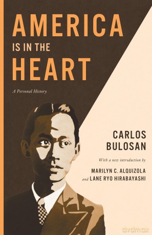 America Is in the Heart: A Personal History (Classics of Asian American Literature) - Bulosan [KSIĄŻKA]