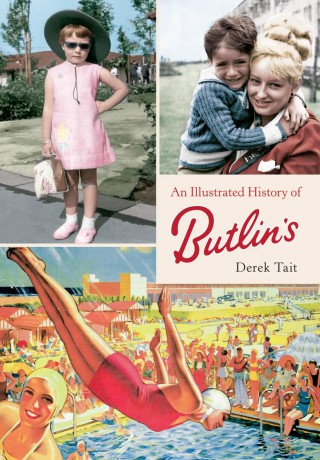An Illustrated History of Butlins - Tait [KSIĄŻKA]