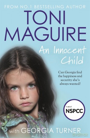An Innocent Child: Can Georgia find the happiness and security she's always wanted? - Toni Maguire [KSIĄŻKA]