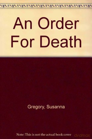 An Order For Death - Susanna Gregory [KSIĄŻKA]
