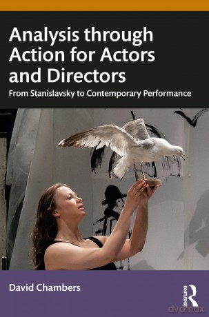 Analysis through Action for Actors and Directors: From Stanislavsky to Contemporary Performance - Chambers [KSIĄŻKA]