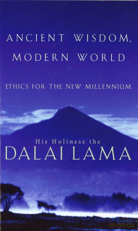 Ancient Wisdom, Modern World: Ethics for the New Millennium - Dalai Lama [KSIĄŻKA]