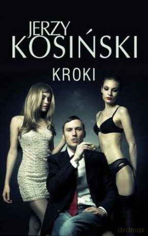 Kroki - Jerzy Kosiński [KSIĄŻKA]