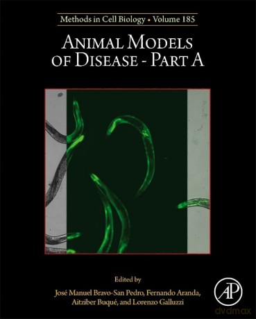 Animal Models of Disease Part A (Volume 185) (Methods in Cell Biology, Volume 185) - Lorenzo Galluzzi [KSIĄŻKA]