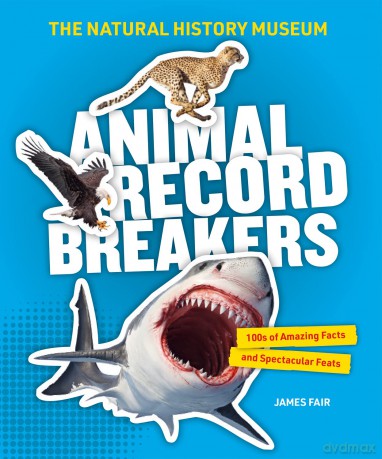 Animal Record Breakers (2022): Thousands of amazing facts and spectacular feats - Mark Carwardine [KSIĄŻKA]
