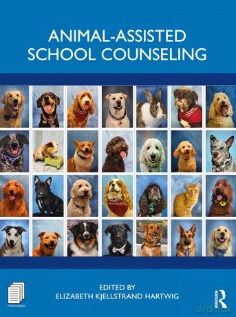 Animal-Assisted School Counseling - Kjellstrand Hartwig [KSIĄŻKA]