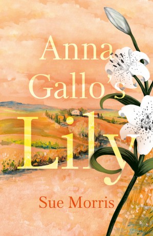 Anna Gallo's Lily - Sue Morris [KSIĄŻKA]