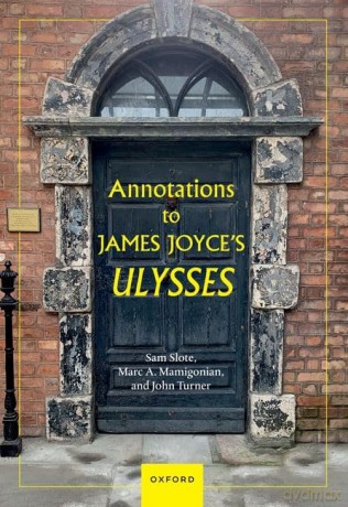 Annotations to James Joyce's Ulysses - Sam Slote [KSIĄŻKA]